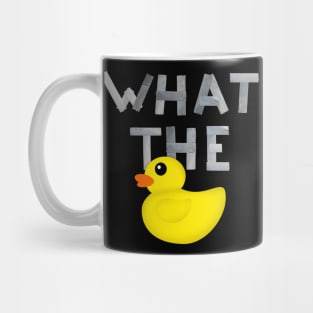 WHAT THE DUCK written with duck tape Mug